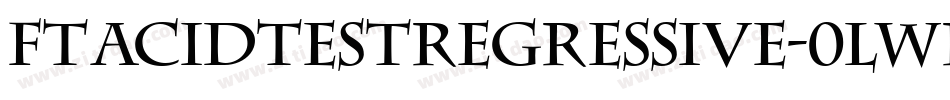 FtAcidtestRegressive-0lWR字体转换