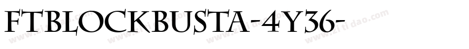 FtBlockbusta-4y36字体转换