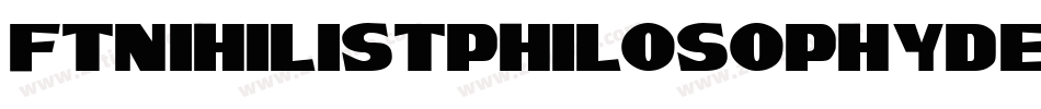 FtNihilistphilosophyDemoversion-ayxR字体转换