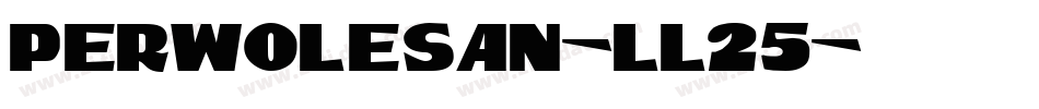 Perwolesan-ll25字体转换