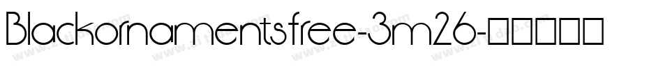Blackornamentsfree-3m26字体转换