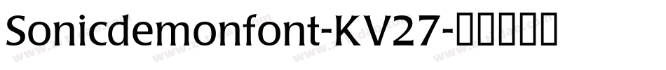 Sonicdemonfont-KV27字体转换