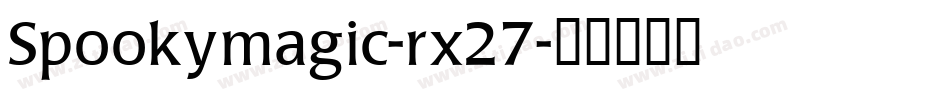 Spookymagic-rx27字体转换