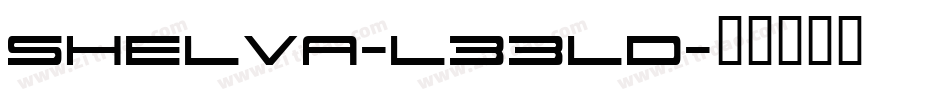 Shelva-L33LD字体转换
