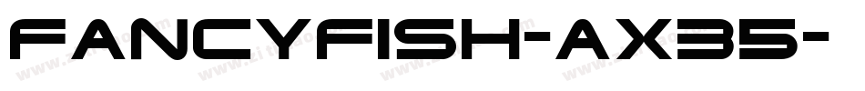 FancyFish-ax35字体转换