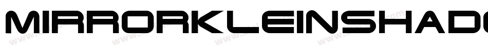 MirrorkleinShadows-aa35字体转换