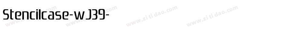 Stencilcase-wJ39字体转换