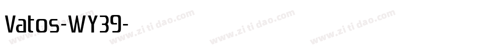 Vatos-WY39字体转换