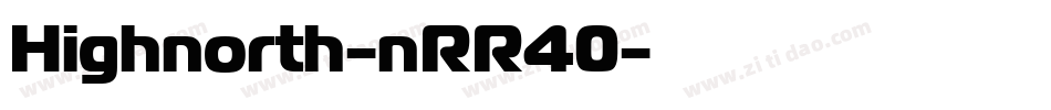 Highnorth-nRR40字体转换