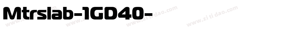 Mtrslab-1GD40字体转换