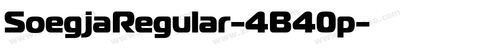 SoegjaRegular-4B40p字体转换