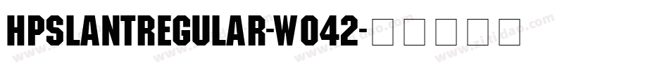HpSlantRegular-wO42字体转换