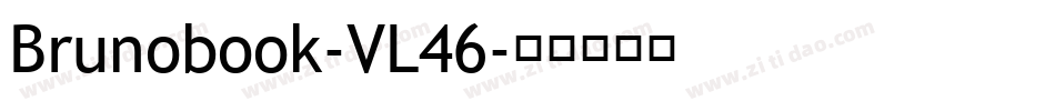 Brunobook-VL46字体转换