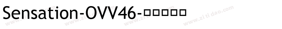 Sensation-OVV46字体转换