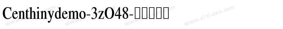 Centhinydemo-3zO48字体转换
