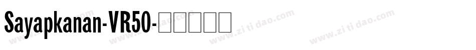 Sayapkanan-VR50字体转换