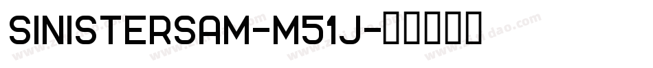 Sinistersam-m51j字体转换