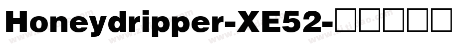 Honeydripper-XE52字体转换