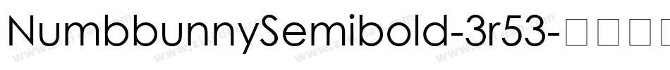 NumbbunnySemibold-3r53字体转换