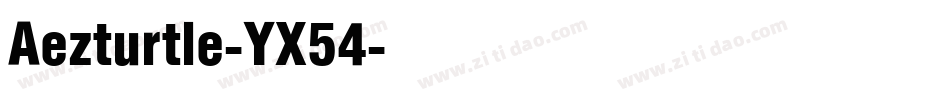 Aezturtle-YX54字体转换