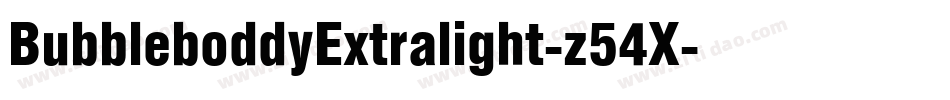 BubbleboddyExtralight-z54X字体转换