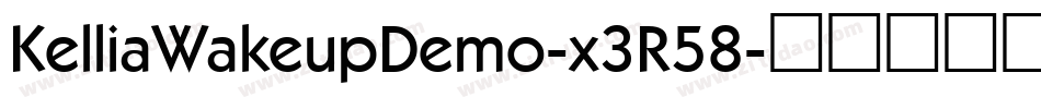 KelliaWakeupDemo-x3R58字体转换