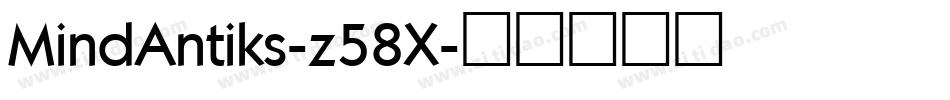MindAntiks-z58X字体转换