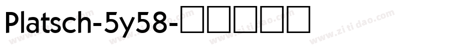 Platsch-5y58字体转换