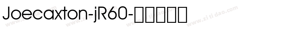 Joecaxton-jR60字体转换