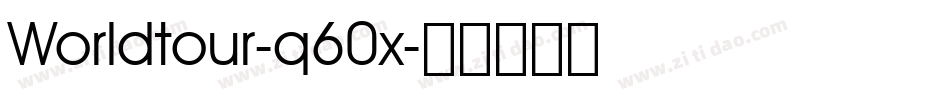 Worldtour-q60x字体转换