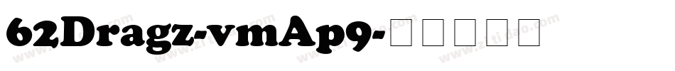 62Dragz-vmAp9字体转换