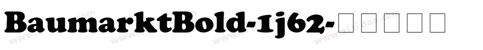 BaumarktBold-1j62字体转换