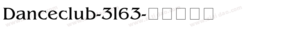 Danceclub-3l63字体转换