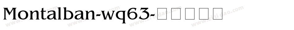 Montalban-wq63字体转换