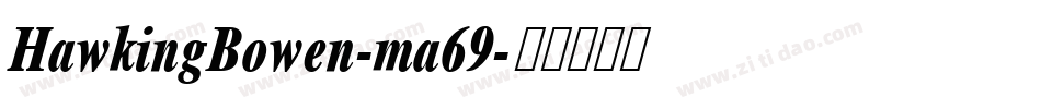 HawkingBowen-ma69字体转换