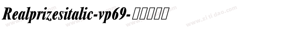 Realprizesitalic-vp69字体转换