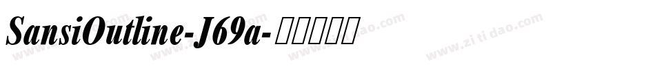 SansiOutline-J69a字体转换