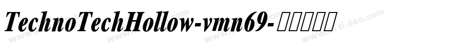 TechnoTechHollow-vmn69字体转换