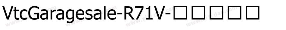 VtcGaragesale-R71V字体转换