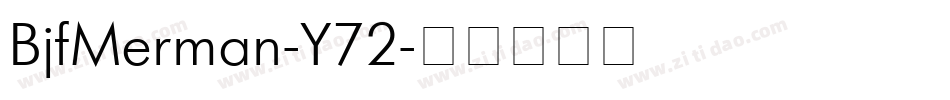 BjfMerman-Y72字体转换