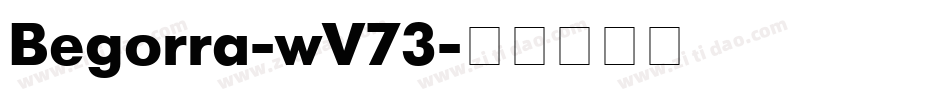 Begorra-wV73字体转换