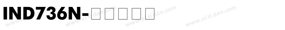 IND736N字体转换