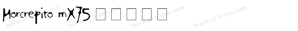 Morcrepito-mX75字体转换