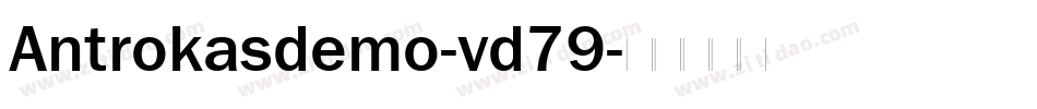 Antrokasdemo-vd79字体转换