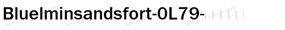 Bluelminsandsfort-0L79字体转换