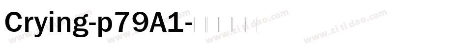 Crying-p79A1字体转换