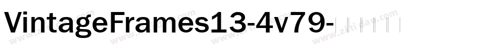 VintageFrames13-4v79字体转换