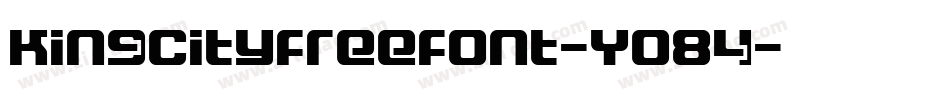 Kingcityfreefont-Yo84字体转换