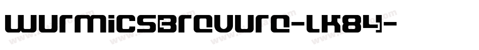 WurmicsBravura-LK84字体转换
