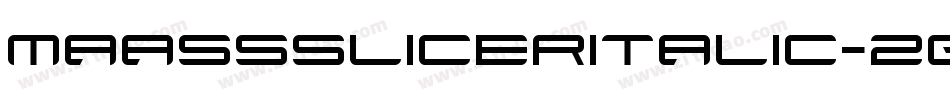 Maasssliceritalic-2g88字体转换